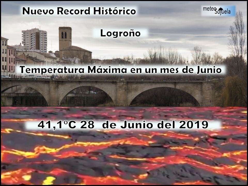 Record historico Temperatura Máxima en Junio Logroño. Meteosojuela